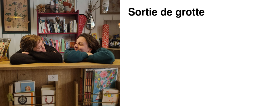 Sortie de grotte